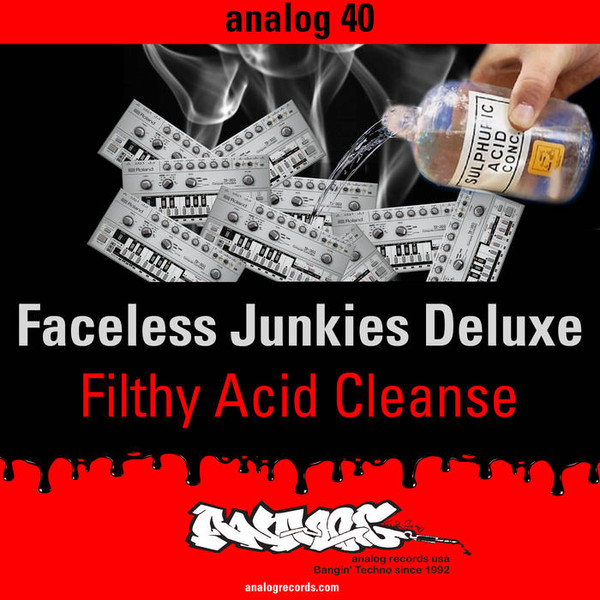Faceless Junkies Deluxe - Bahn Robbery