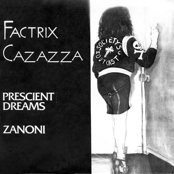 Factrix Cazazza - Zanoni