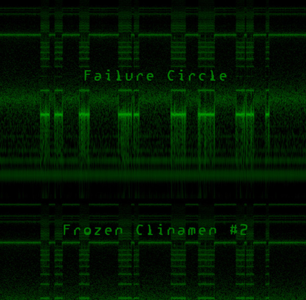 Failure Circle - Symphony #2 (For a Forest)