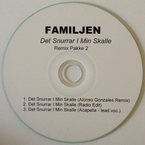 Familjen - Det Snurrar I Min Skalle