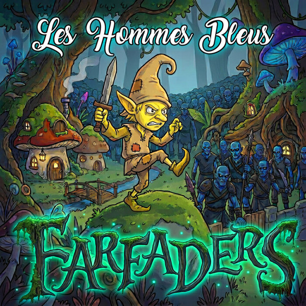 Farfaders - Les Champignons