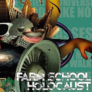 Farm School Holocaust - Hour of Vomit