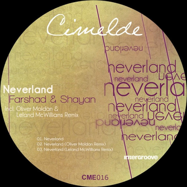 Farshad & Shayan - Neverland (Leland McWilliams Remix)