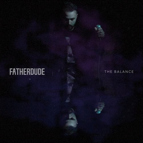 Father Dude - Bring Us Back