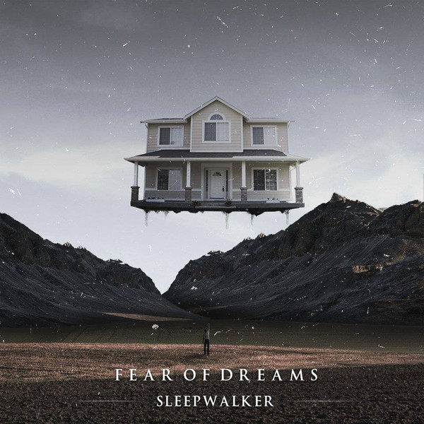 Fear Of Dreams - Sleepwalker