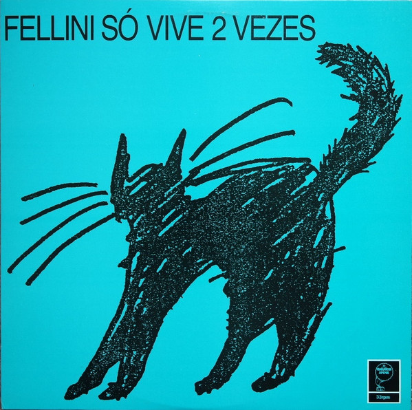 Fellini - Rock Europeu