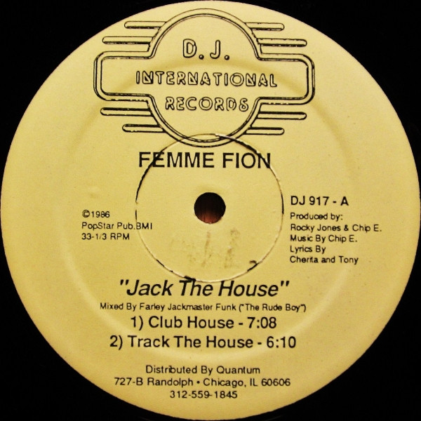 Femme Fion - Jack The House - Farley Jackmaster Funk Remix