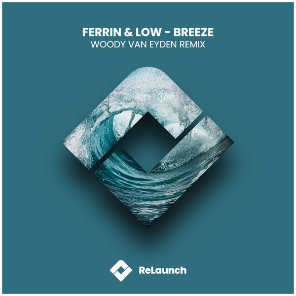 Ferrin & Low - Breeze (Original Mix)