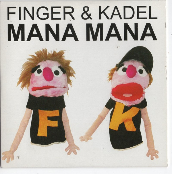 Finger & Kadel - Mana Mana (The Disco Boys Remix)