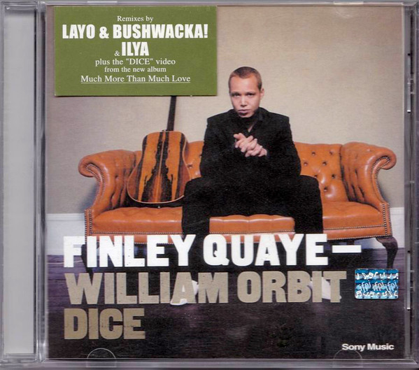 Finley Quaye & William Orbit - Dice (radio edit)