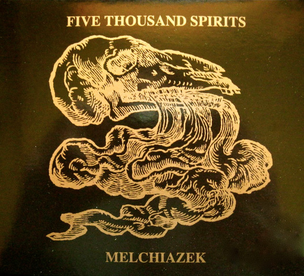 Five Thousand Spirits - From Sea To Sea