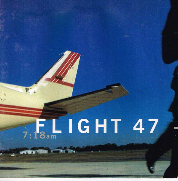 Flight 47 - Arrival