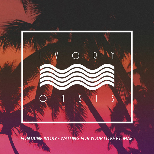 Fontaine Ivory - California dreamin