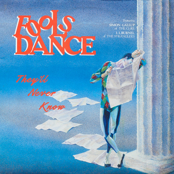 Fools Dance - They'll Never Know