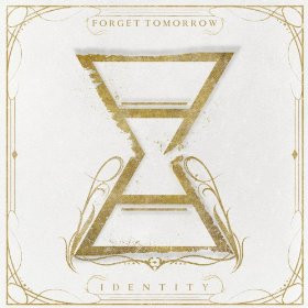 Forget Tomorrow - Say No More