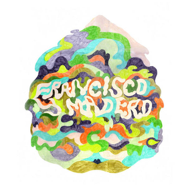 Francisco y Madero - The Chills