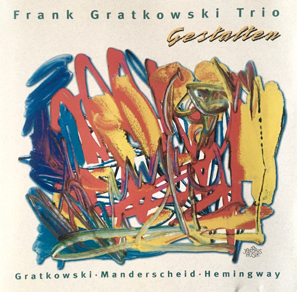 Frank Gratkowski Trio - Three Vegetables for Double Happiness