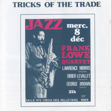 Frank Lowe Quartet - Groove