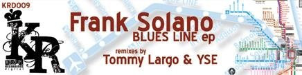 Frank Solano - The Blues Line (Tommy Largo Remix)