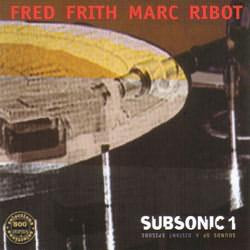 Fred Frith & Marc Ribot - Lobster Claw Symphonette #1