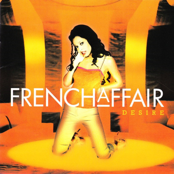 French Affair - My Heart Goes Boom