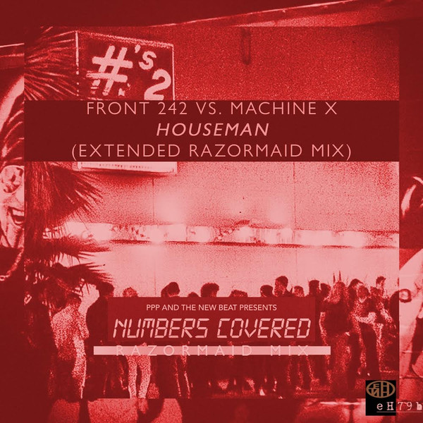 Front 242 & Machine X - Houseman (Front 242 vs. Machine X)