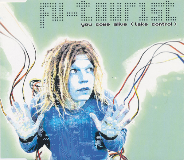 Fu-Tourist - You Come Alive (Take Control)
