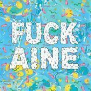 Fuckaine - Tronquito de Brasil