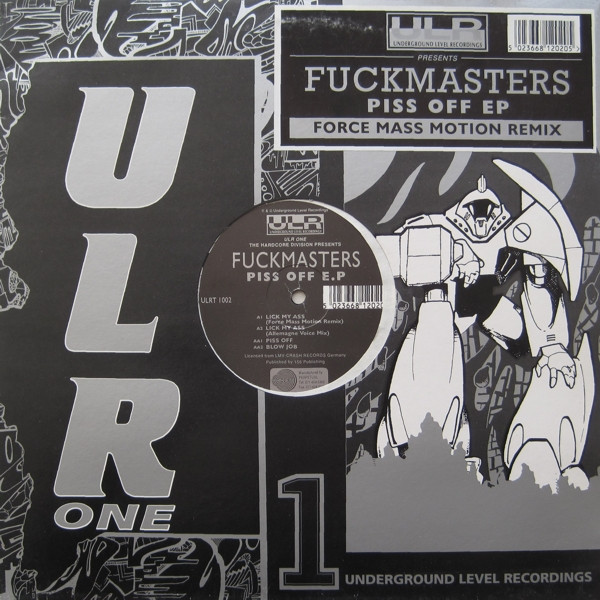 Fuckmasters - Lick My Ass (Force Mass Motion Remix)