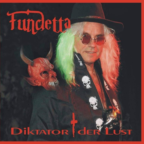 Fundetta - Diktator der lust