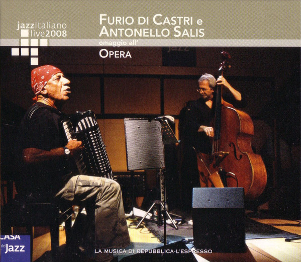 Furio Di Castri & Antonello Salis - Sigari A Bordeaux Medley
