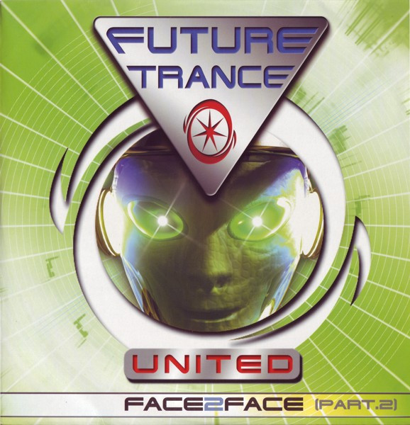 Future Trance United - Face 2 Face (Video Edit)
