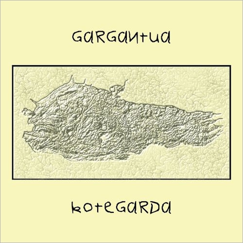 GARGÄNTUA - LA MORT AVEC TOI
