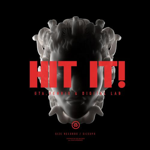 GTA, Henrix & Digital LAB - Hit It! (Original Mix)