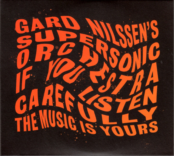 Gard Nilssen's Supersonic Orchestra - Teppen Dance