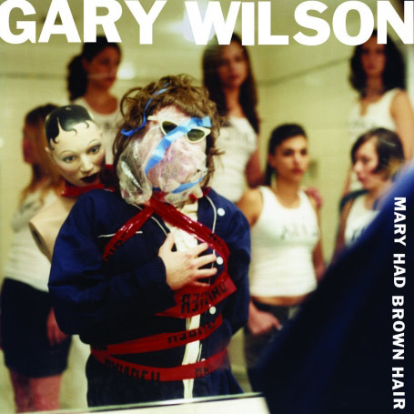 Gary Wilson - You Were To Good To Be True