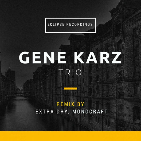 Gene Karz - Ecstasy - Tonikattitude Remix