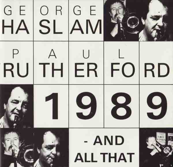 George Haslam & Paul Rutherford - 1977