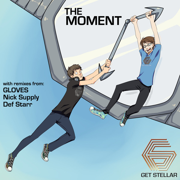 Get Stellar - The Moment (GLOVES remix)