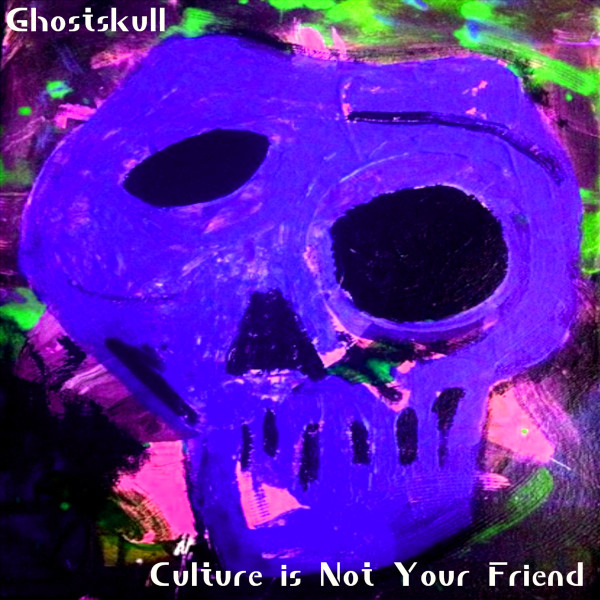 Ghostskull - The Axe is Coming