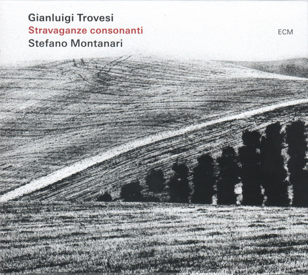 Gianluigi Trovesi & Stefano Montanari - Trabaci: Consonanze stravaganti (Arr. Montanari for Strings)