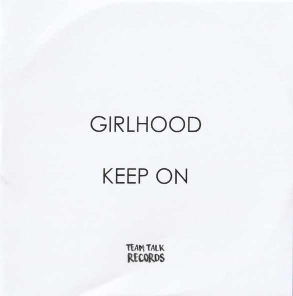 Girlhood - It Might Take A Woman