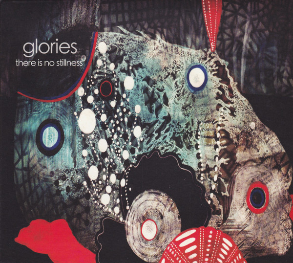 Glories - Not Everything, Not Yet