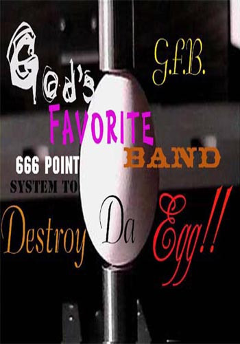 God's Favorite Band - Down to the Filter