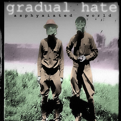 Gradual Hate - Alone in the Battle