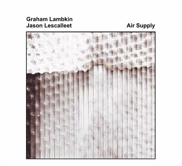 Graham Lambkin / Jason Lescalleet - Listen, the Snow Is Falling