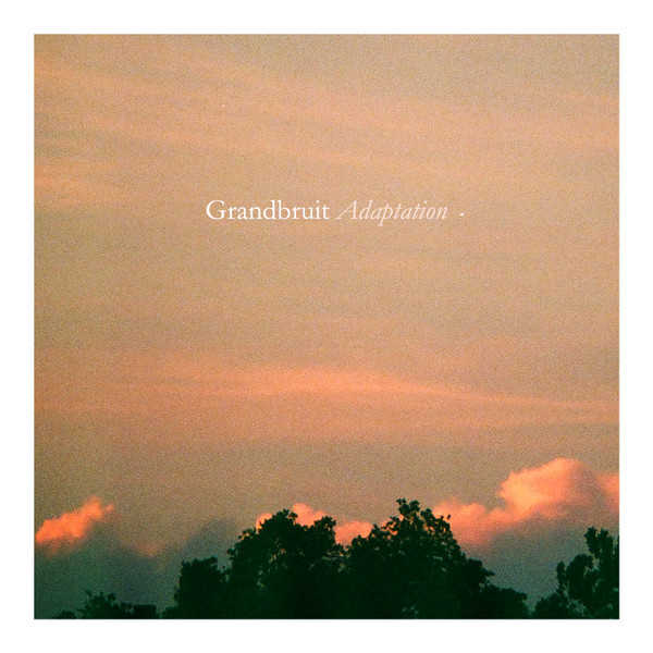 Grandbruit - 09h48