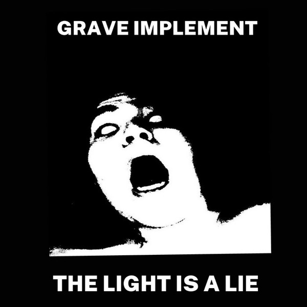 Grave Implement - Fuck Your Soul