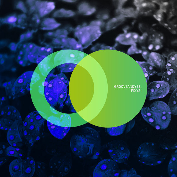 Grooveandyes - Reason to Be Alive - Original Mix