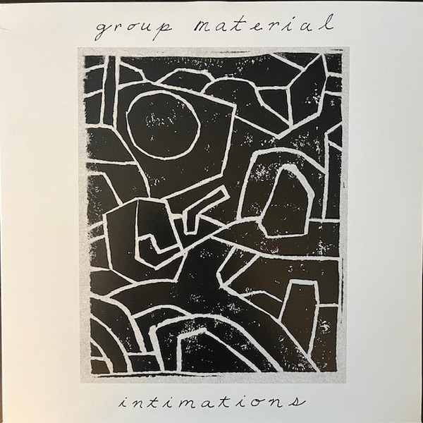 Group Material - Intimations